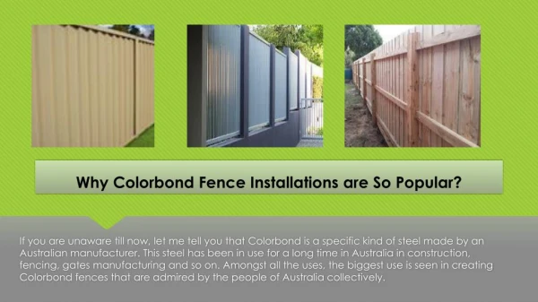 Why Colorbond Fence Installations Are So Popular?