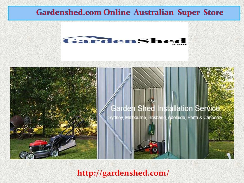 gardenshed com online australian super store