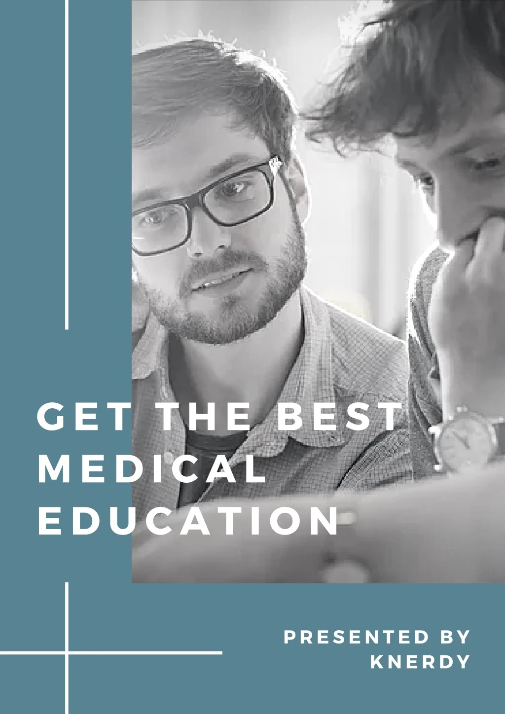 get the best medical education