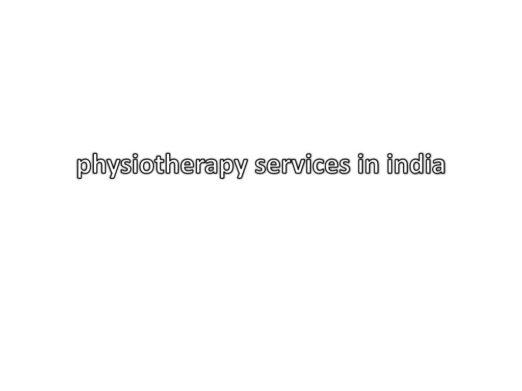 physiotherapy services in india