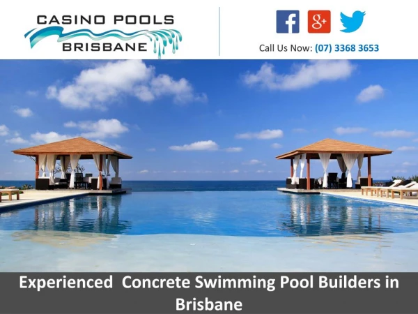 Experienced Concrete Swimming Pool Builders in Brisbane