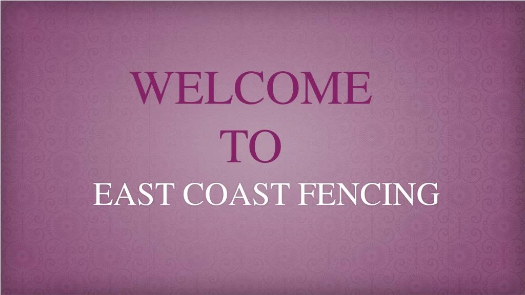 east coast fencing