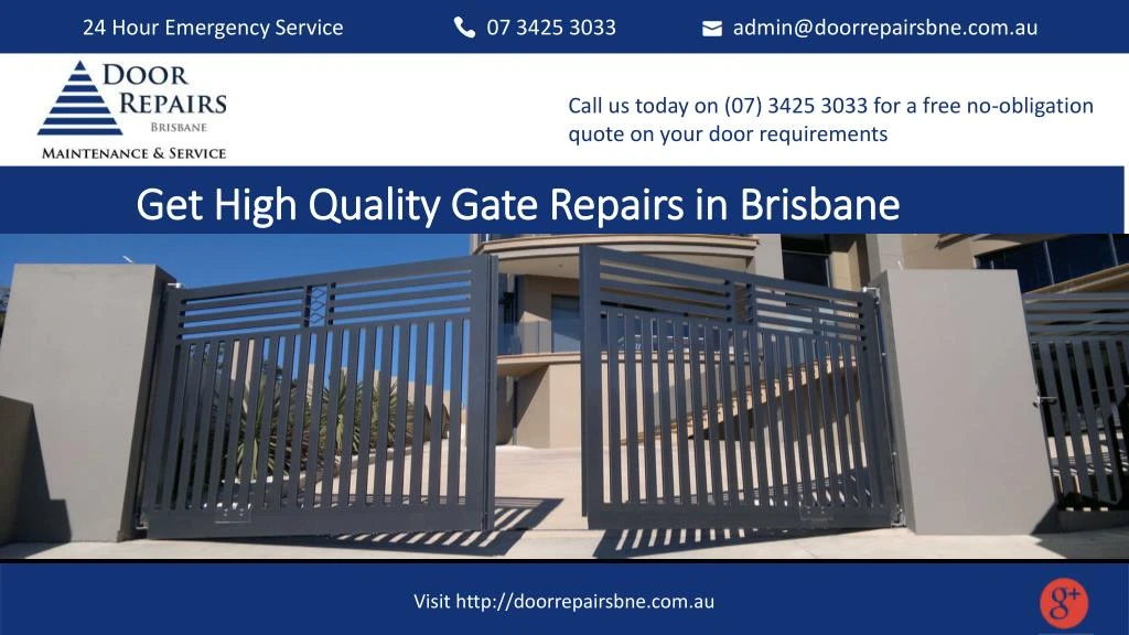 get high quality gate repairs in brisbane