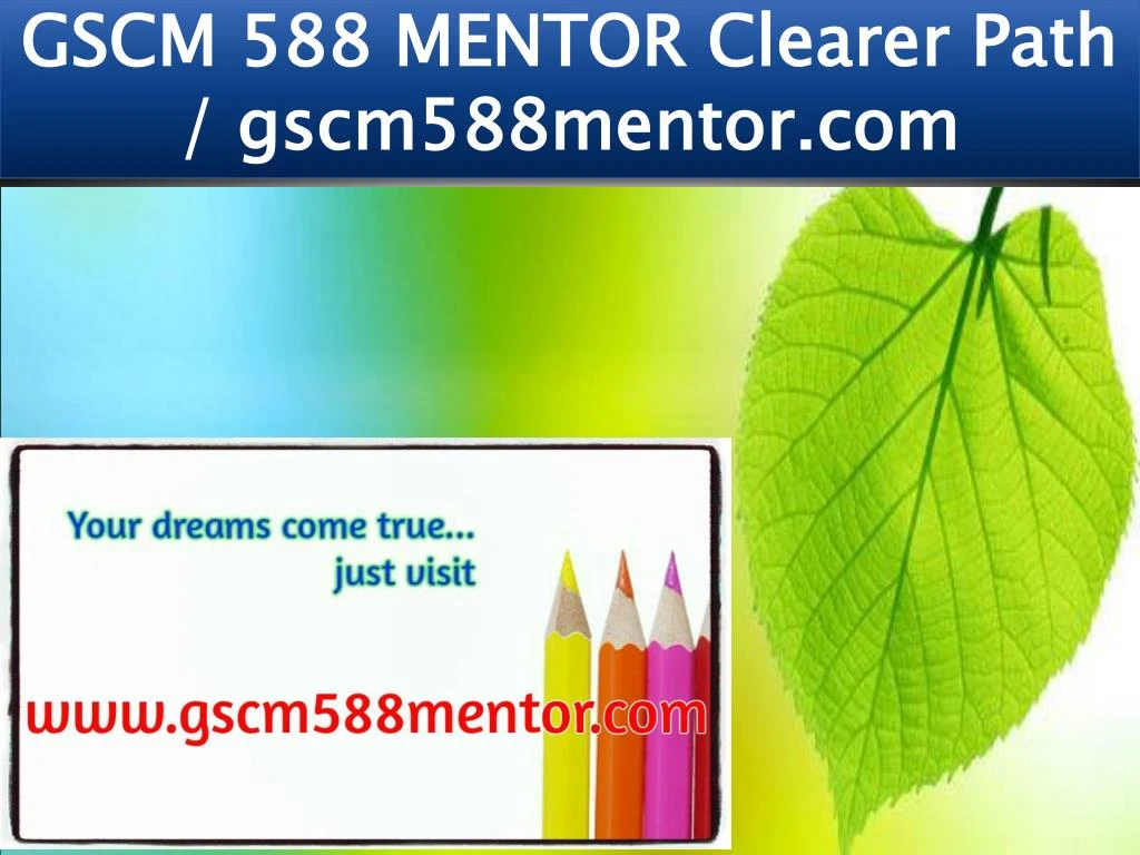 gscm 588 mentor clearer path gscm588mentor com