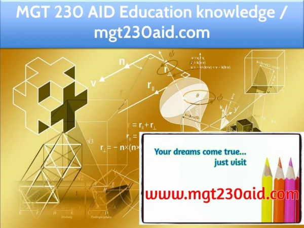 MGT 230 AID Education knowledge / mgt230aid.com