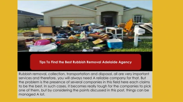 Tips To Find the Best Rubbish Removal Adelaide Agency