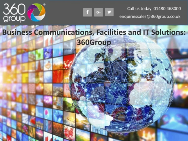 Business Communications, Facilities and IT Solutions: 360Group