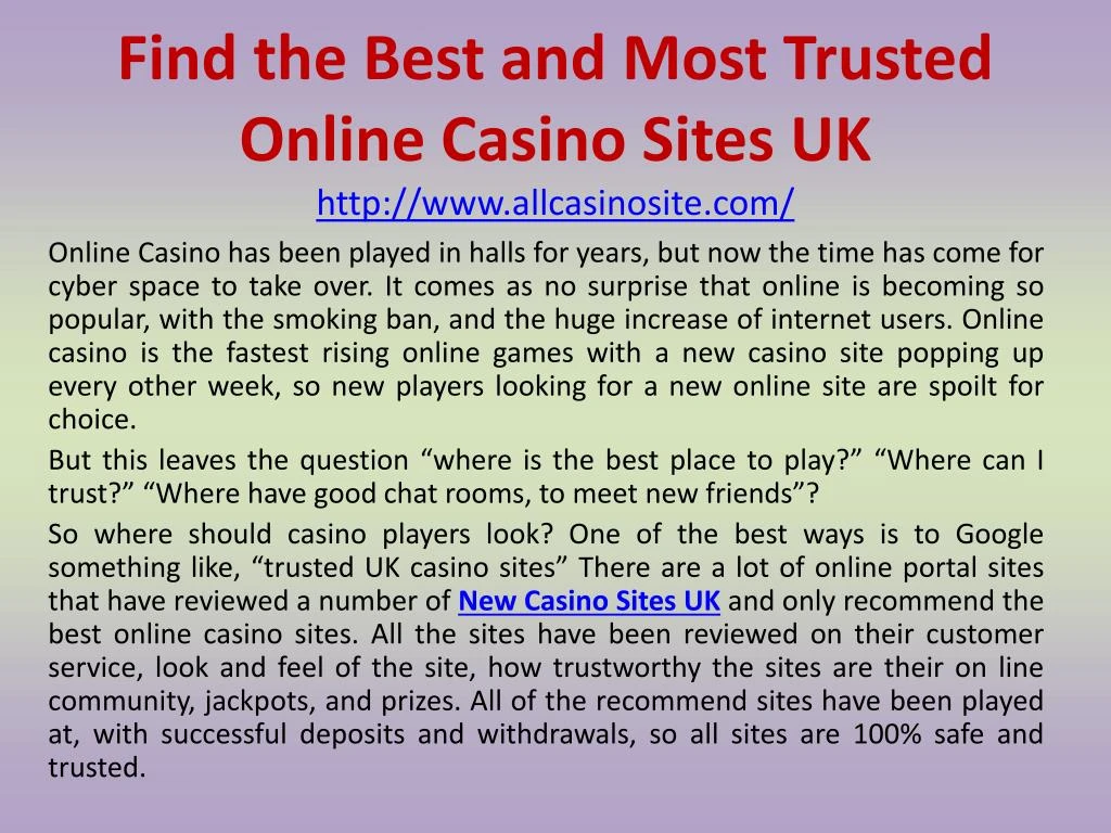 find the best and most trusted online casino sites uk http www allcasinosite com