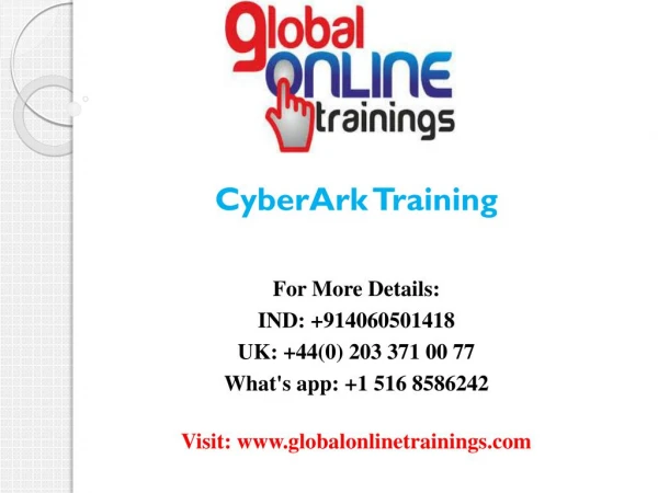 CyberArk Training CyberArk Online Training - Global Online Trainings
