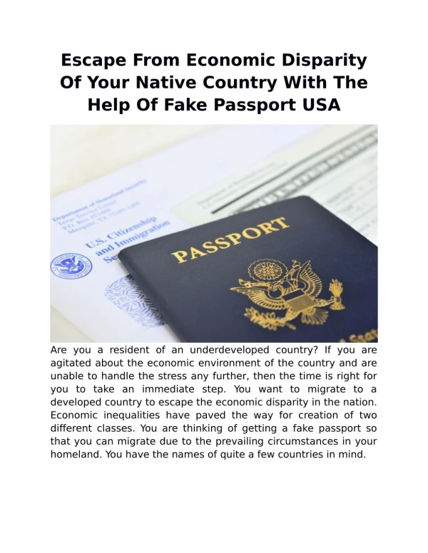 Escape From Economic Disparity Of Your Native Country With The Help Of Fake Passport USA