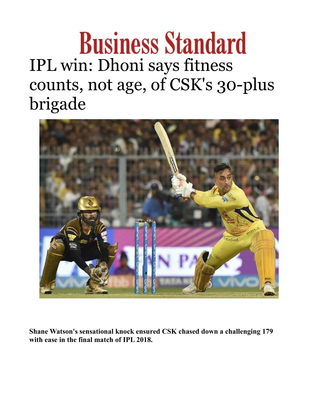 ipl win dhoni says fitness counts