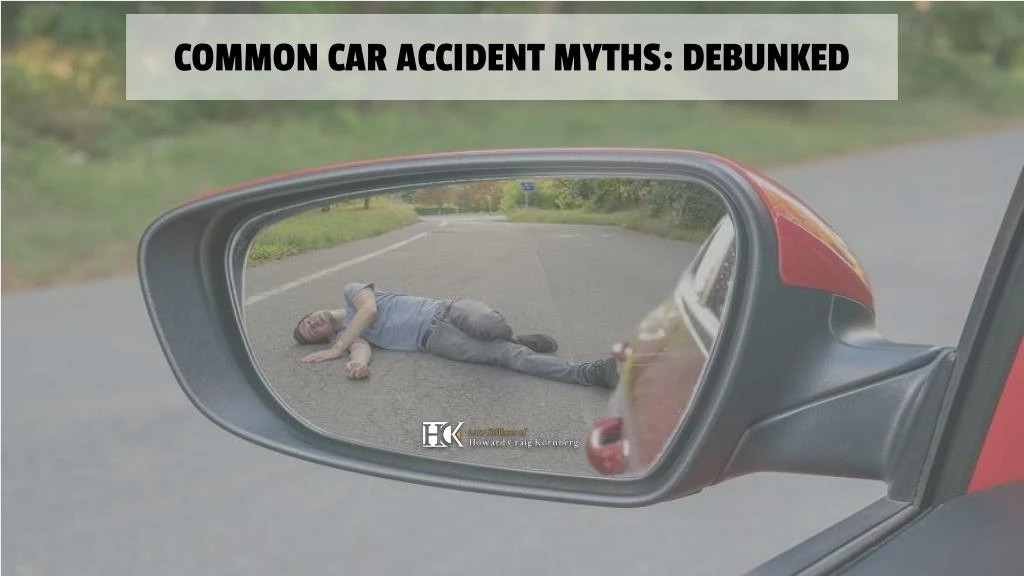 common car accident myths debunked