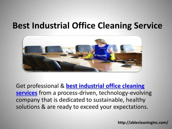 Best Industrial Office Cleaning Service