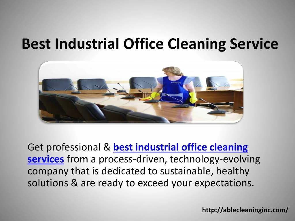 best industrial office cleaning service