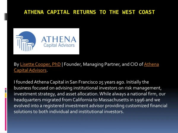 Athena Capital Returns to the West Coast