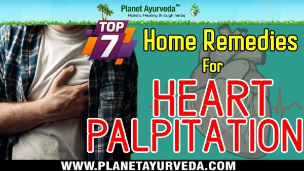Top 7 Home Remedies for Heart Palpitation (Abnormal Or Irregular Heartbeat)