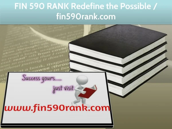 FIN 590 RANK Redefine the Possible / fin590rank.com