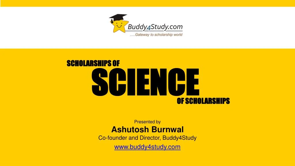 scholarships of