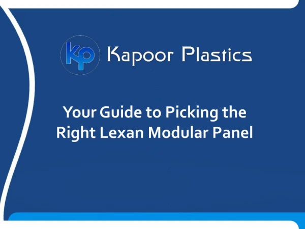 Your Guide to Picking the Right Lexan Modular Panel