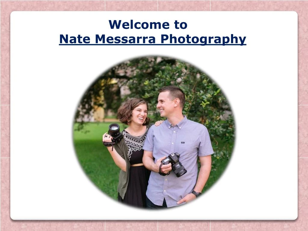 welcome to nate messarra photography