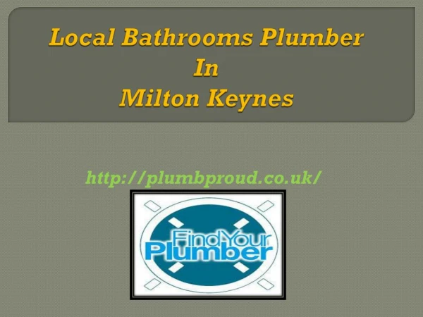 Local Bathrooms Plumber In Milton Keynes