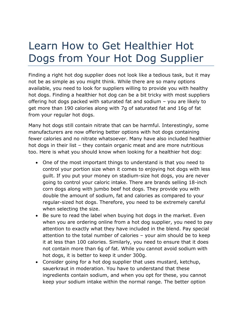 learn how to get healthier hot dogs from your