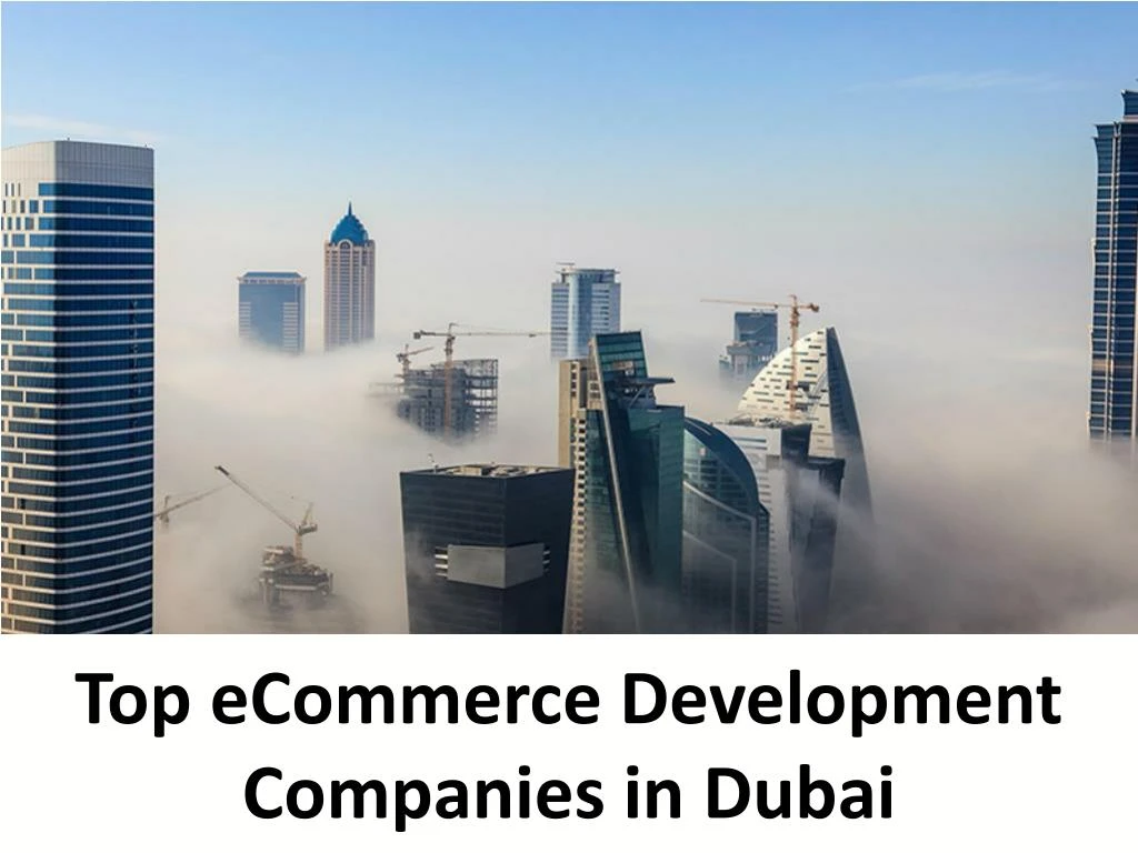top ecommerce development companies in dubai