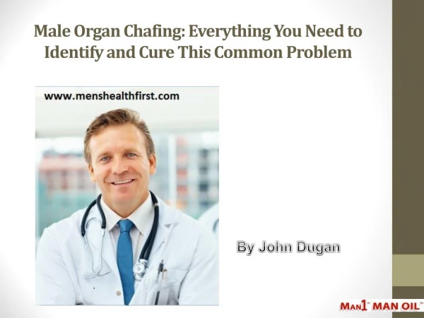 Male Organ Chafing: Everything You Need to Identify and Cure This Common Problem
