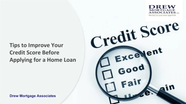 How To Improve Your Credit Score Before Applying for A Mortgage Loan