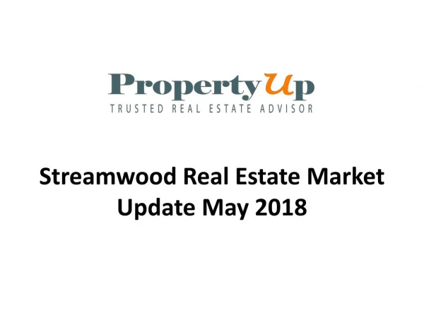 Streamwood Real Estate Market Update May 2018