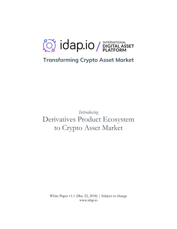 Derivatives Product Ecosystem to Crypto Asset Market