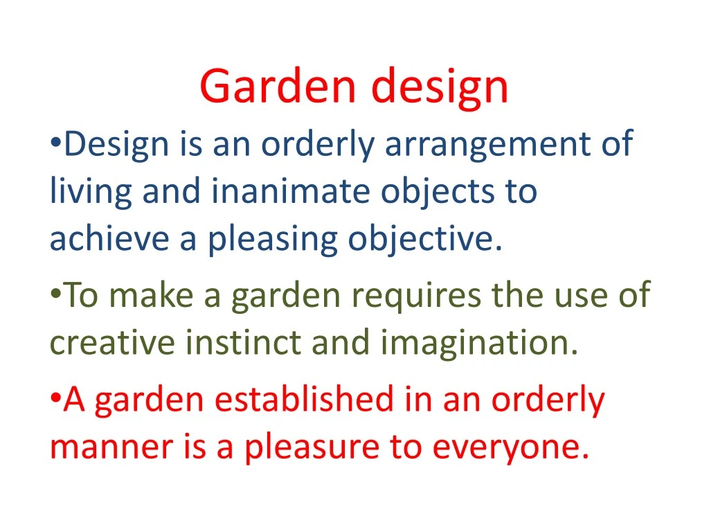 garden design design is an orderly arrangement