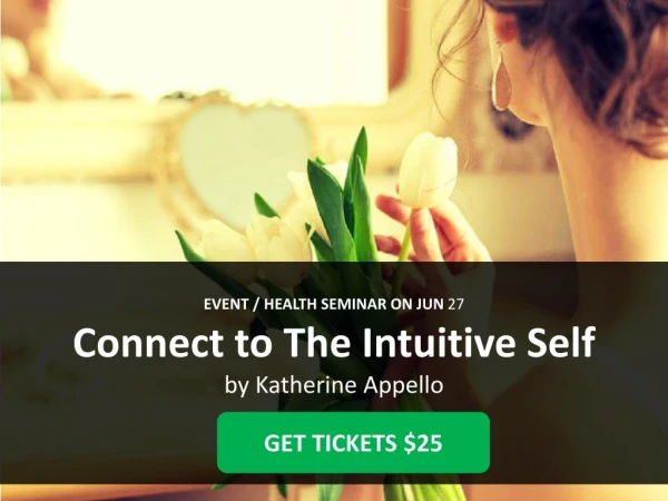 connect to the intuitive self by katherine appello