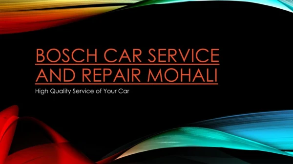 Car Repair and Maintenance Services Mohali | Bosch Car Mohali