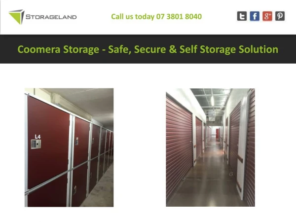Coomera Storage - Safe, Secure & Self Storage Solution