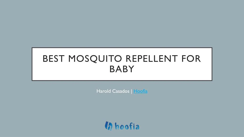 best mosquito repellent for baby