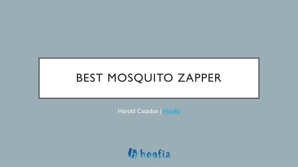 best mosquito zapper