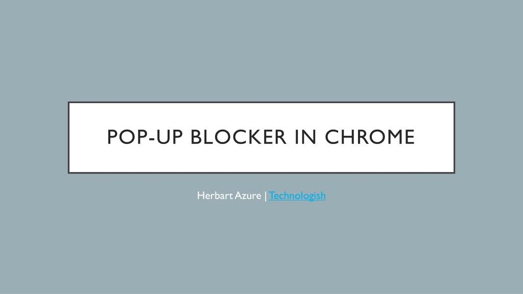 pop up blocker in chrome