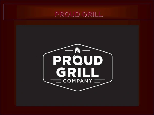 proudgrill