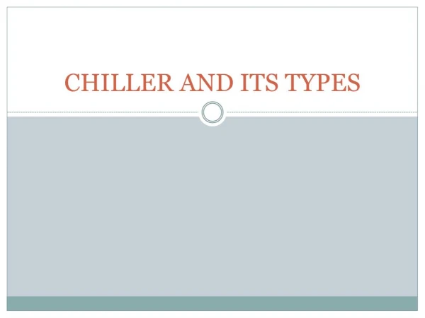 Chillers and Its Types