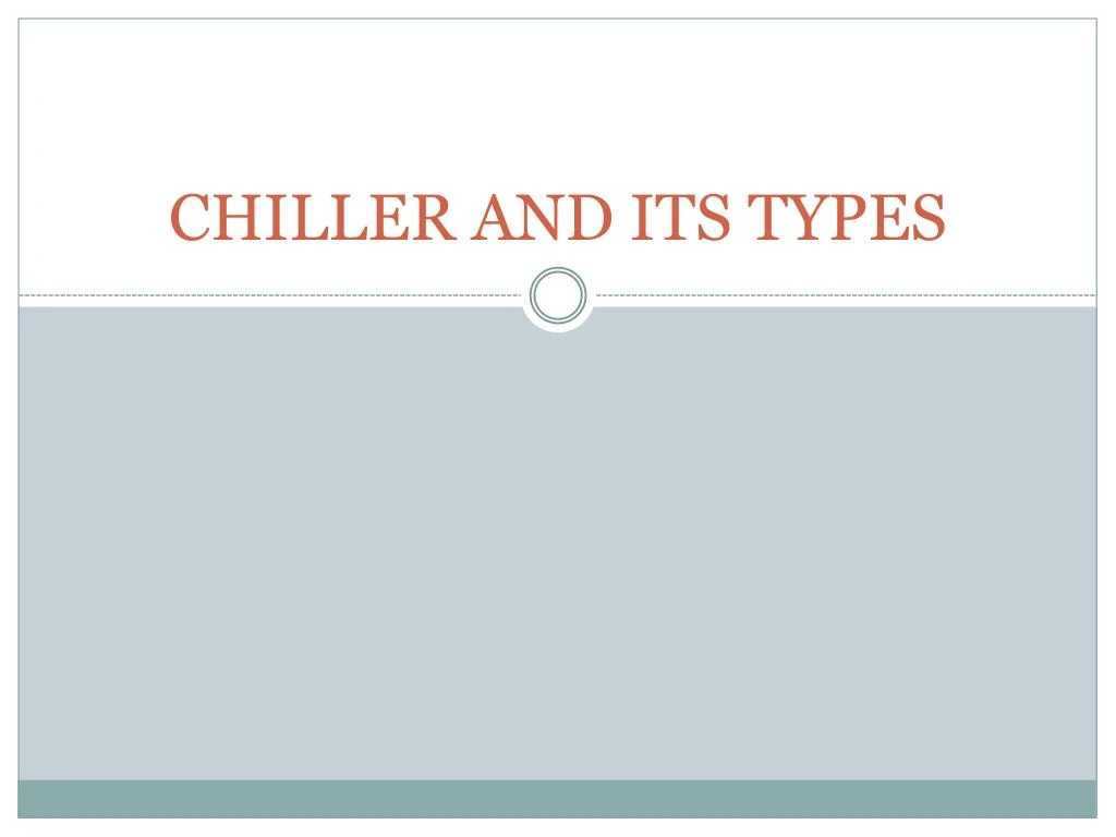 chiller and its types