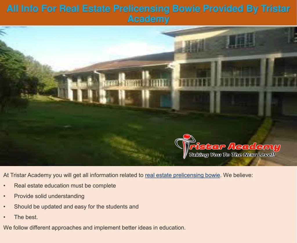 all info for real estate prelicensing bowie provided by tristar academy