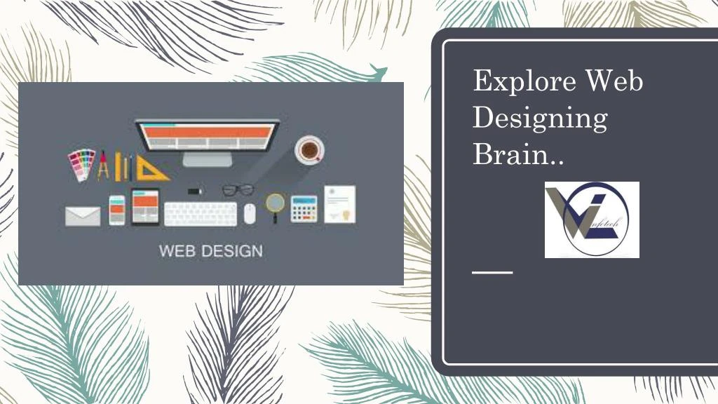 explore web designing brain