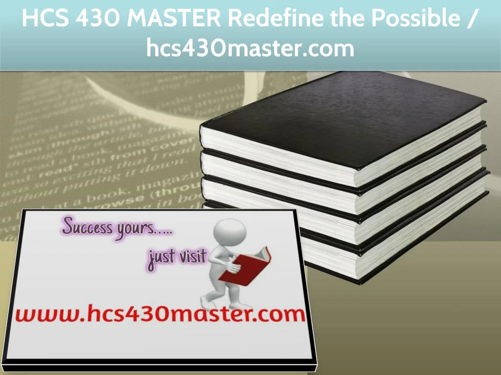 hcs 430 master redefine the possible hcs430master