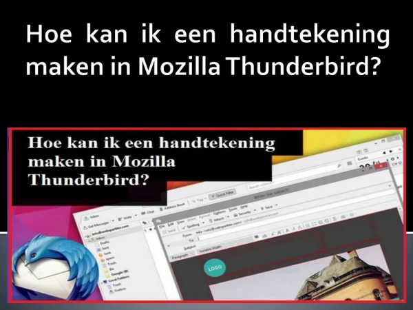 Hoe kan ik een handtekening maken in Mozilla Thunderbird?