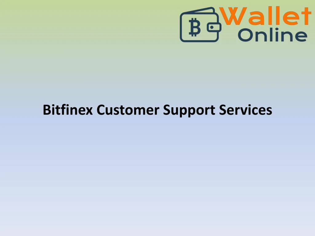 bitfinex customer support services