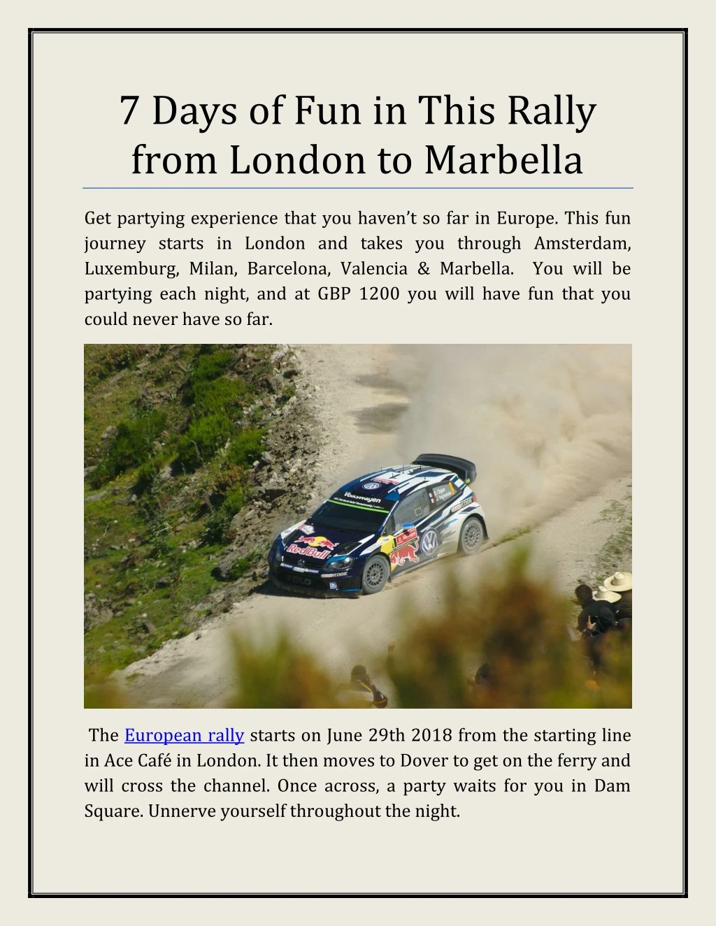 7 days of fun in this rally from london