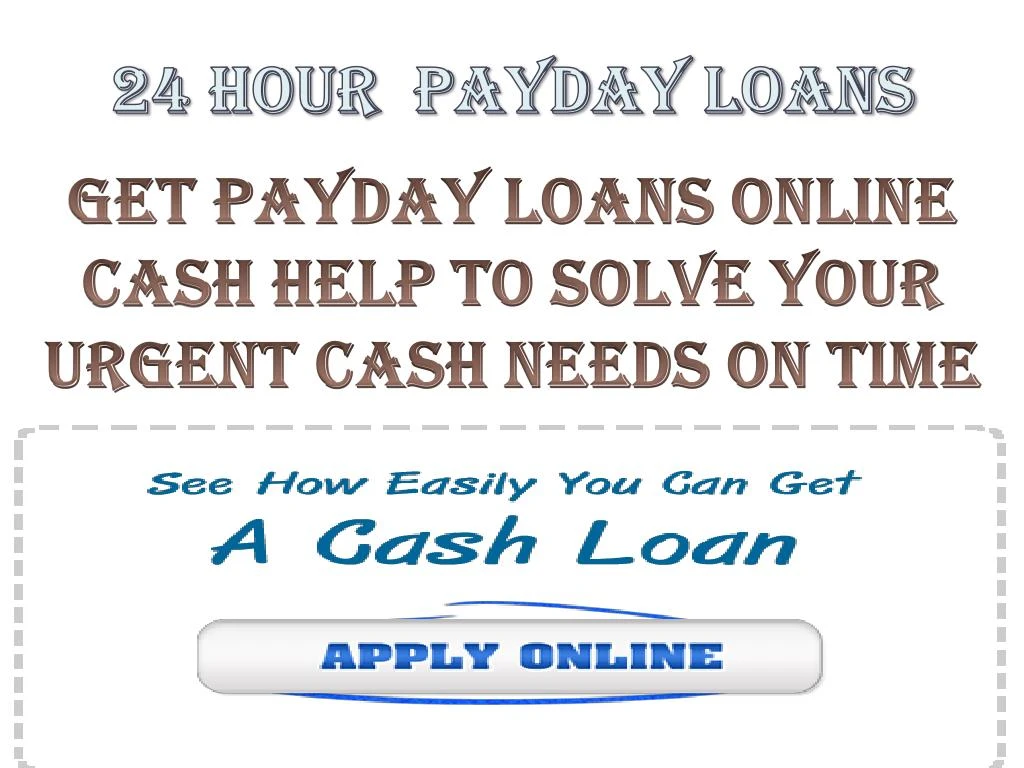 2 4 hour payday loans