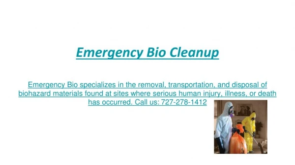 Biohazard Clean-up Tampa FL
