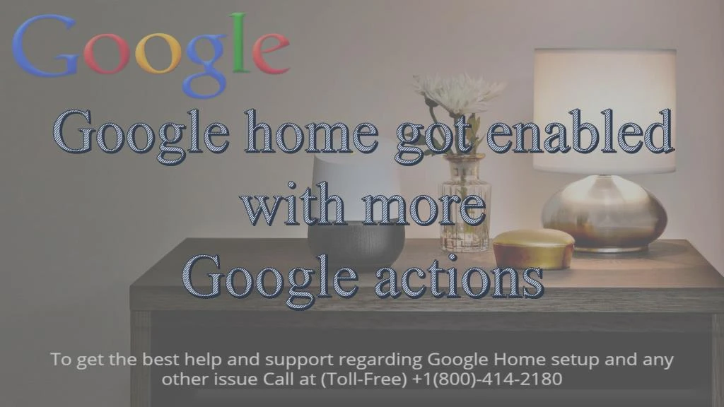 google home got enabled with more google actions